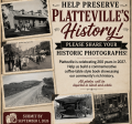 Call For Historic Photos Graphic Featuring Actual Black and White Photos of Platteville Wisconsin