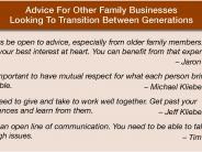 Advice For Family Businesses Looking to Transition Between Generations Callout Box