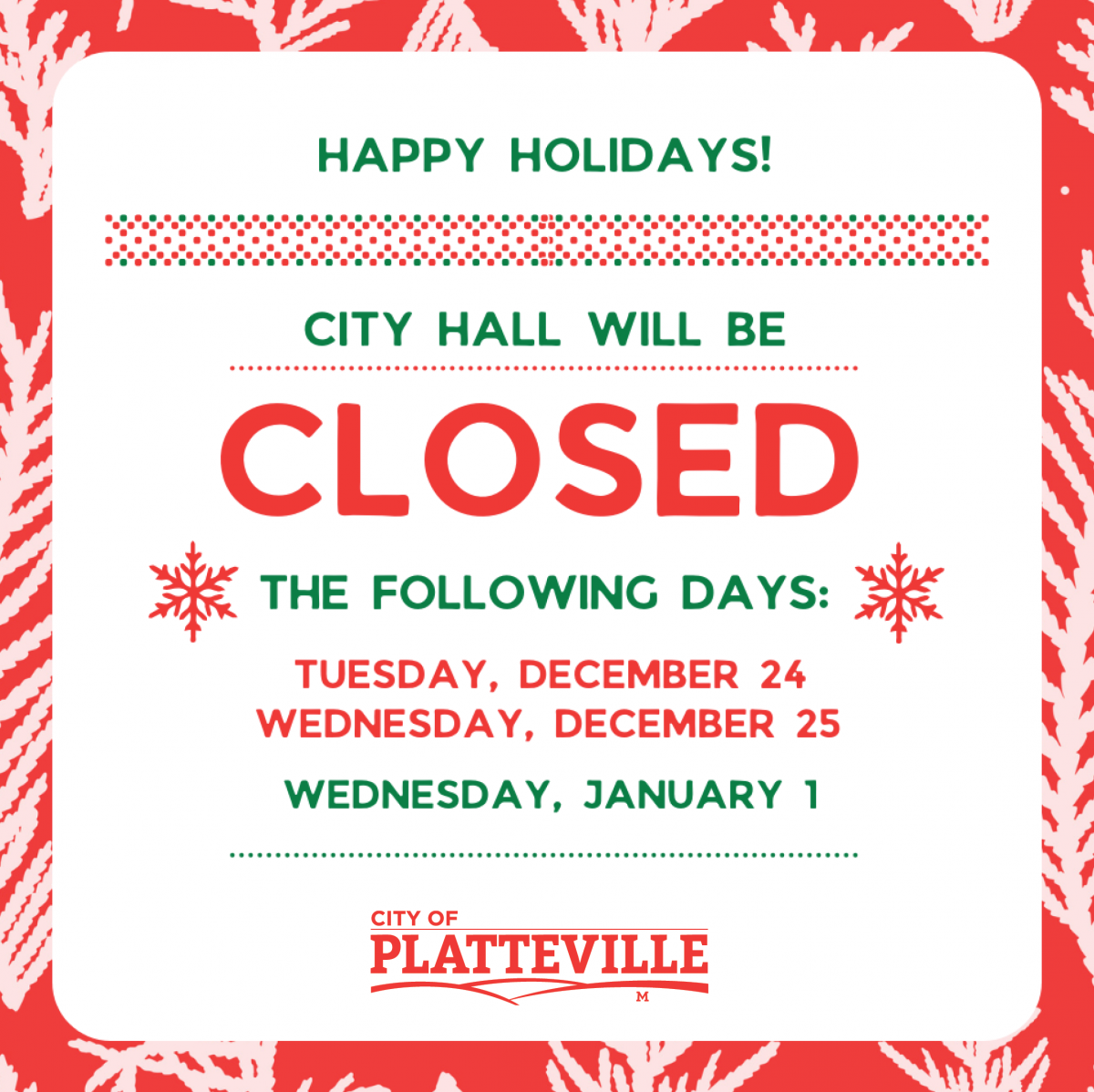 City Offices Closed For Holidays Graphic