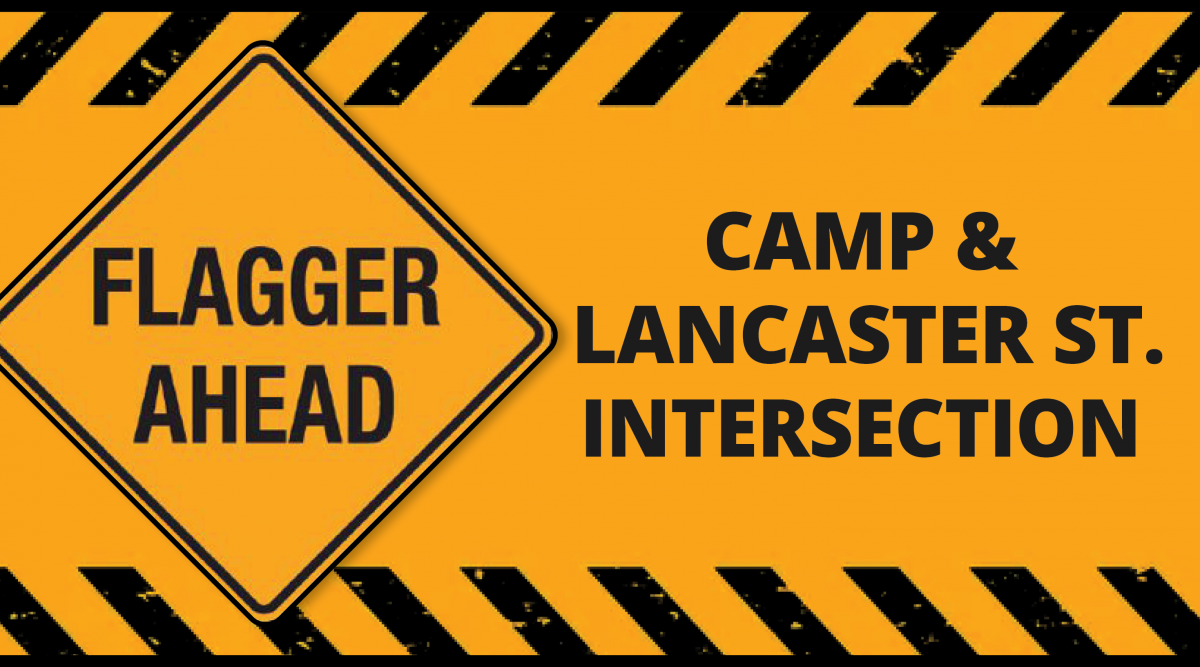 Camp and Lancaster Street Intersection Flagger